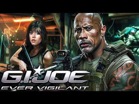 G.I. Joe 4: Ever Vigilant Teaser (2024) With Dwayne Johnson & Jenna Ortega