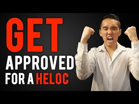 How to Get Approved for a HELOC?