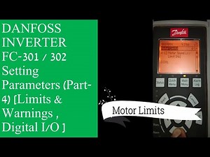 Danfoss FC-301/302 VFD Parameter Settings Part 4 🔧 | Limits, Warnings & Digital I/O Explained