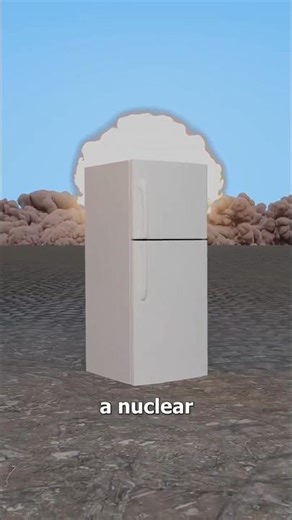 Can a Fridge Really Save You From a Nuclear Explosion?