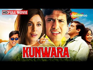 गोविंदा की मनोरंजक और मजेदार कॉमेडी फिल्म | Kunwara FULL MOVIE (HD) | Govinda, Urmila Matondkar