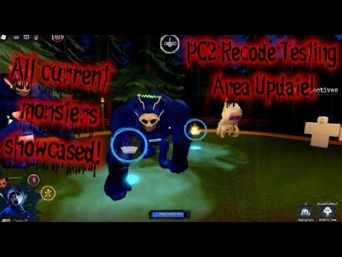 PC2 Recode testing Area Update! | All current monsters showcased