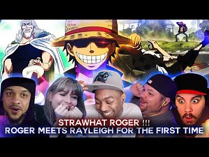 Roger Meets Rayleigh For The First Time ! Strawhat Roger ! Reaction Mashup