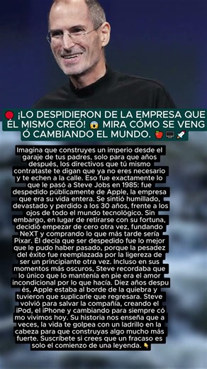 🔴 Lo humillaron y lo echaron de su propia empresa... 😭 La increíble historia de Steve Jobs.