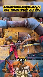 Reviving a 1940 CAT D8 Bulldozer — Forgotten for Over 60 Years. ✅️🔧 #build #building #custom #reviving #bulldozer | Maquinaria pesada carbonera