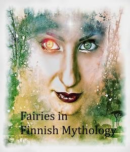 Fairies In Finnish Mythology And Folklore