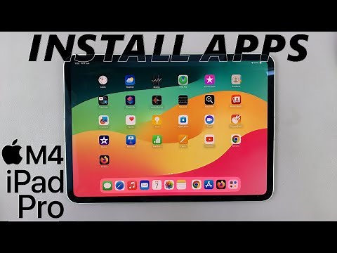 How To Install Apps On M4 iPad Pro