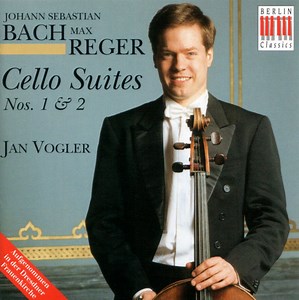 Johann Sebastian Bach / Max Reger - Jan Vogler - Cello Suites Nos. 1 & 2