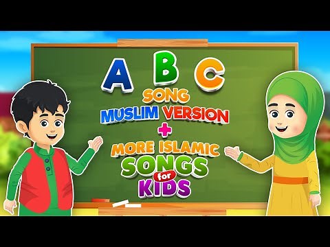 ABC Song Muslim Version + More Islamic Songs for kids Compilation I Nasheed