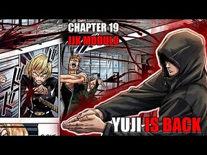 Review Chapter 19 Jujutsu Kaisen Modulo - Kembalinya Itadori Yuji -Langsung Gunakan Piercing Blood!