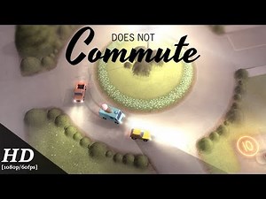 Does Not Commute Android Gameplay [1080p/60fps]