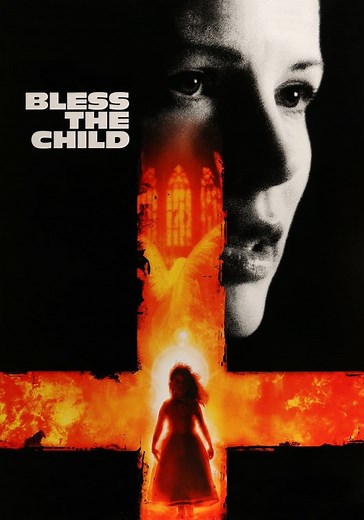 Bless the Child - movie: watch streaming online