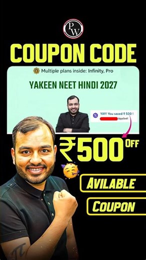 Yakeen NEET Hindi 2027 | Yakeen NEET Hindi Batch Coupon Code | PW Yakeen Batch Coupon Code #pw