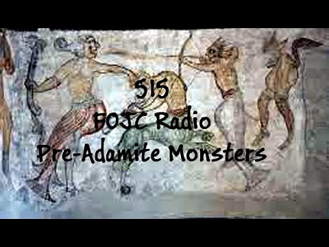 515 FOJC Radio: Pre-Adamite Monsters w/David Carrico