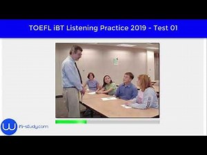 TOEFL iBT Listening Practice Test Series 2019 - Test 01 [wiki-study.com]