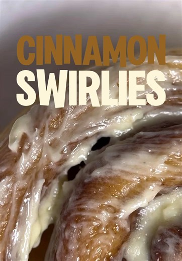 Delicious Homemade Cinnamon Swirlies Recipe