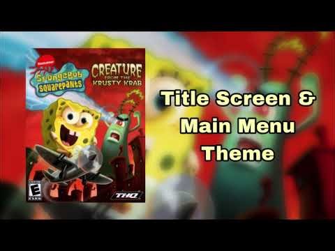 SpongeBob - Creature From The Krusty Krab Music - Title Screen & Main Menu Theme