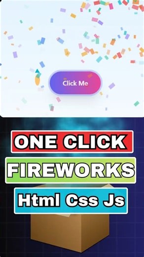 BUTTON CLICK FIREWORKS IN HTML CSS JAVASCRIPT CANVAS