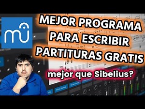 THE BEST PROGRAM FOR WRITING SHEET MUSIC 100% FREE | MUSESCORE 4