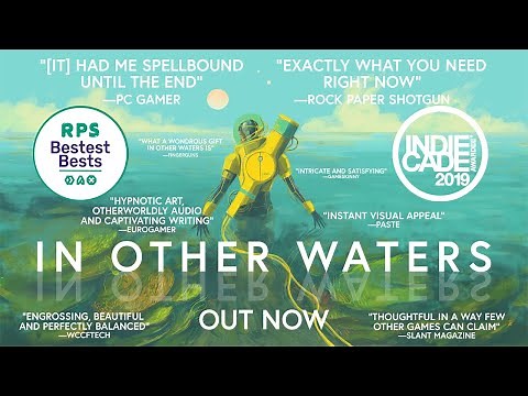 In Other Waters - Accolades Trailer - Out Now on PC and Switch
