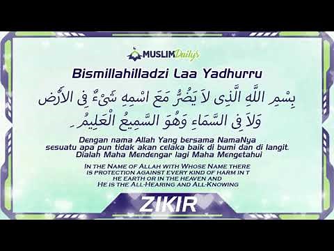 #8 BISMILLAHILLAZI LA YADURRU MA'ASMIHI (ULANG DENGAR 1001X) - PENDINDING SIHIR, MUSIBAH & MUDHARAT