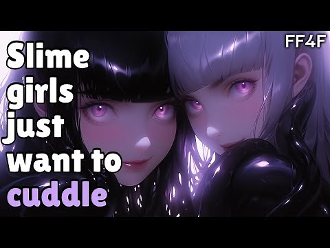 Slime girls cuddle and hypnotize you [FF4F] [Part 2] [ASMR] [Monstergirl] [Hypnosis] [Binaural]