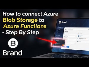 How to connect Azure Blob Storage to Azure Functions - Step By Step