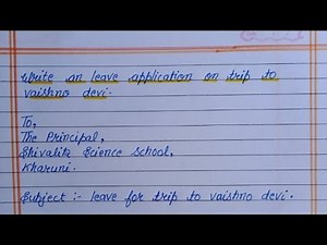 write an leave application on trip to vaishno devi || application to the principal leave for trip