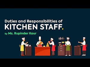 Duties and Responsibilities of Kitchen Staff by Ms. Rupinder Kaur |RPIIT Academics