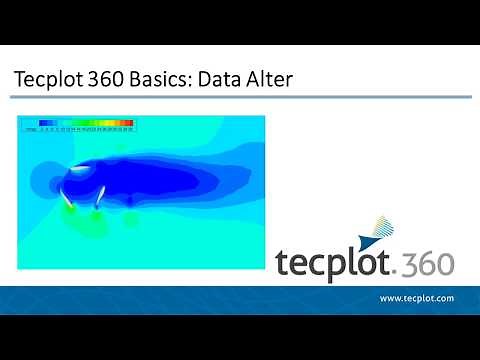 Tecplot 360 Basics: Data Alter