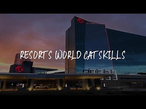 Resorts World Catskills Review - Monticello , United States of America