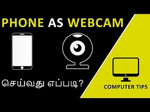 How to use Phone Camera as Webcam in Tamil