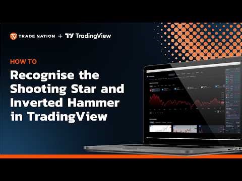 How to Recognise the Shooting Star and Inverted Hammer in TradingView