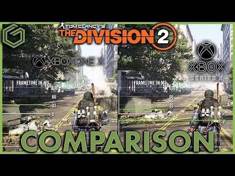 The Division 2 - Xbox One X 4K 30 vs Xbox Series X 4k 60 - Framerate and Gameplay Testing