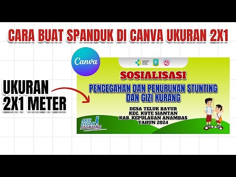 Cara Membuat Spanduk di Canva Ukuran 2x1 2025