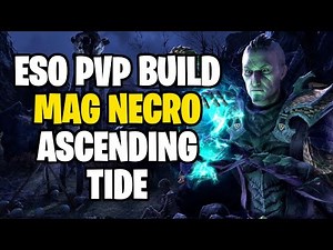 ESO Magicka Necromancer PvP Build & Gameplay (Ascending Tide)