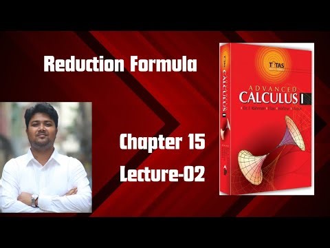 Chapter-15 reductiom formula Calculus 1 Titash Bsc Hon's Mathematics 1st year lecture-02