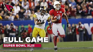 Full NFL Game: Super Bowl XLIII - Cardinals vs. Steelers