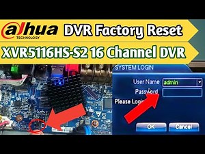Hard reset dahua DVR XVR 4.0 | How to reset dahua DVR/NVR Password | 100% working