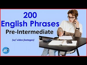 200 English Phrases for Pre-intermediate level (English Speaking Practice)
