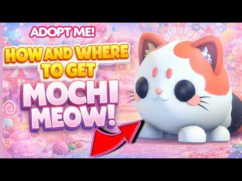 HOW & WHERE TO GET MOCHI MEOW in Adopt Me! (Sugar Festival Update Guide)