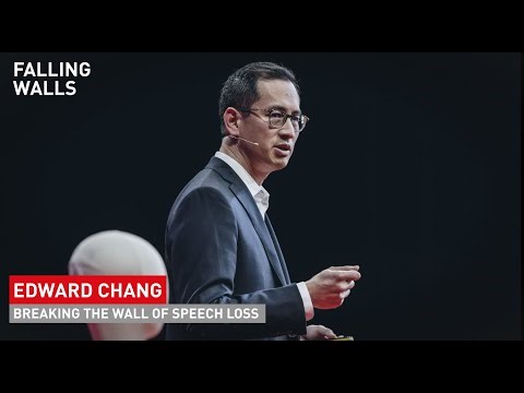 Edward Chang: Breaking the Wall of Speech Loss | Falling Walls Science Summit 2022