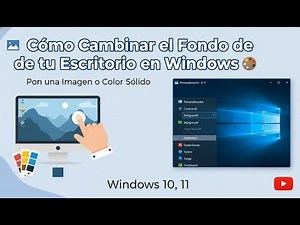 🔥 Cómo Cambiar el Fondo de tu Escritorio en Windows 🖼️🎨 Pon una Imagen o Color Sólido Windows 10,11