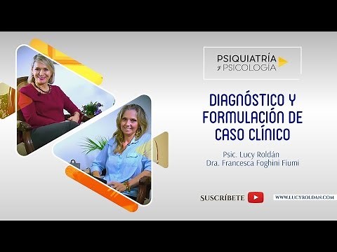 Diagnóstico y formulación de caso clínico en la Psicología y Psiquiatría