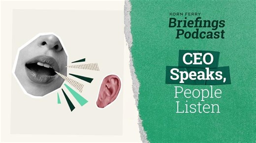 CEO Speaks, People Listen | Briefings Podcast | Presented by Korn Ferry | Jane Edison Stevenson