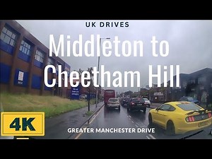 Urban Drive Through Manchester 🇬🇧 | Middleton ➜ Cheetham Hill | Real 4K Road Trip