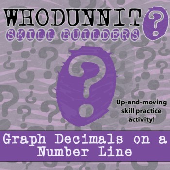 Graph Decimals on a Number Line Whodunnit Activity - Printable & Digital Game