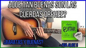 ¿Cuerdas Baratas De Buena Calidad? Orphee🎸 #CambioDeCuerdas #Tutoriales #Orphee | Estilo Music