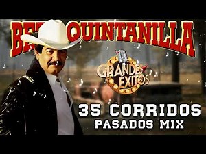 Beto Quintanilla 35 Éxitos Corridos Pesados ( Perrones Vol 2 )