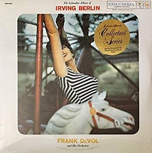 Frank De Vol And His Orchestra - The Columbia Album Of Irving Berlin